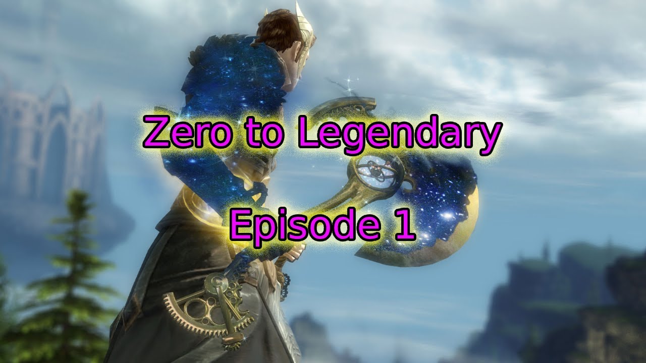 Zero To legendary Episode 1 - If I were to start over in Guild Wars 2 (Core Tyria)