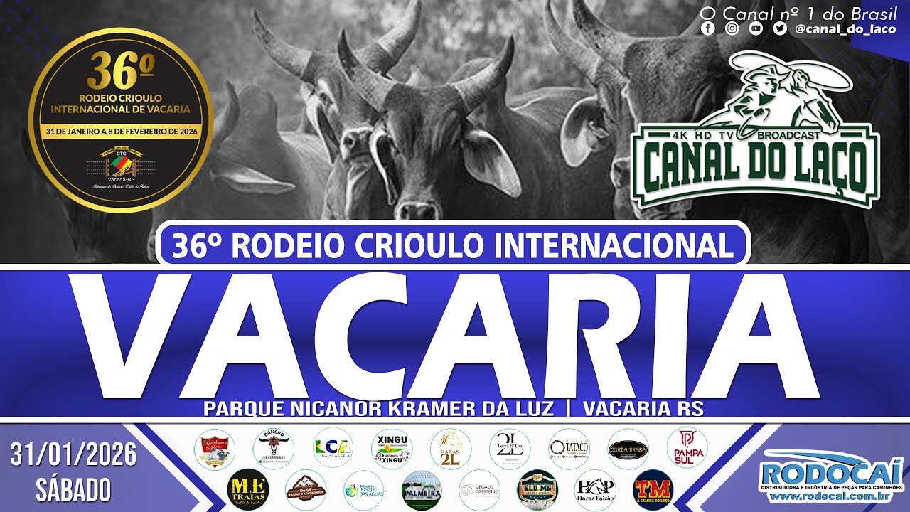 36º Rodeio Crioulo Internacional de Vacaris | Parque de Rodeio Nicanor Kramer da Luz  |  Vacaria -RS