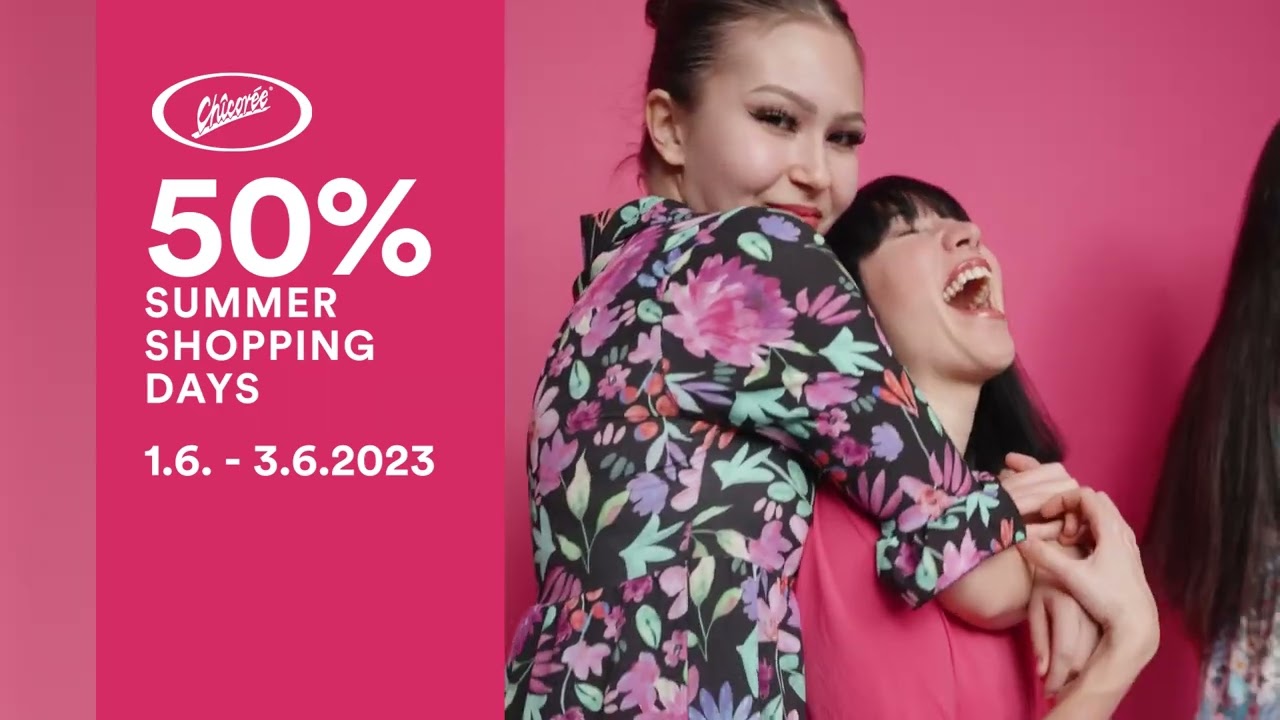 Chicor&eacute;e 50% Summer Shopping Days 1.6. - 3.6.2023