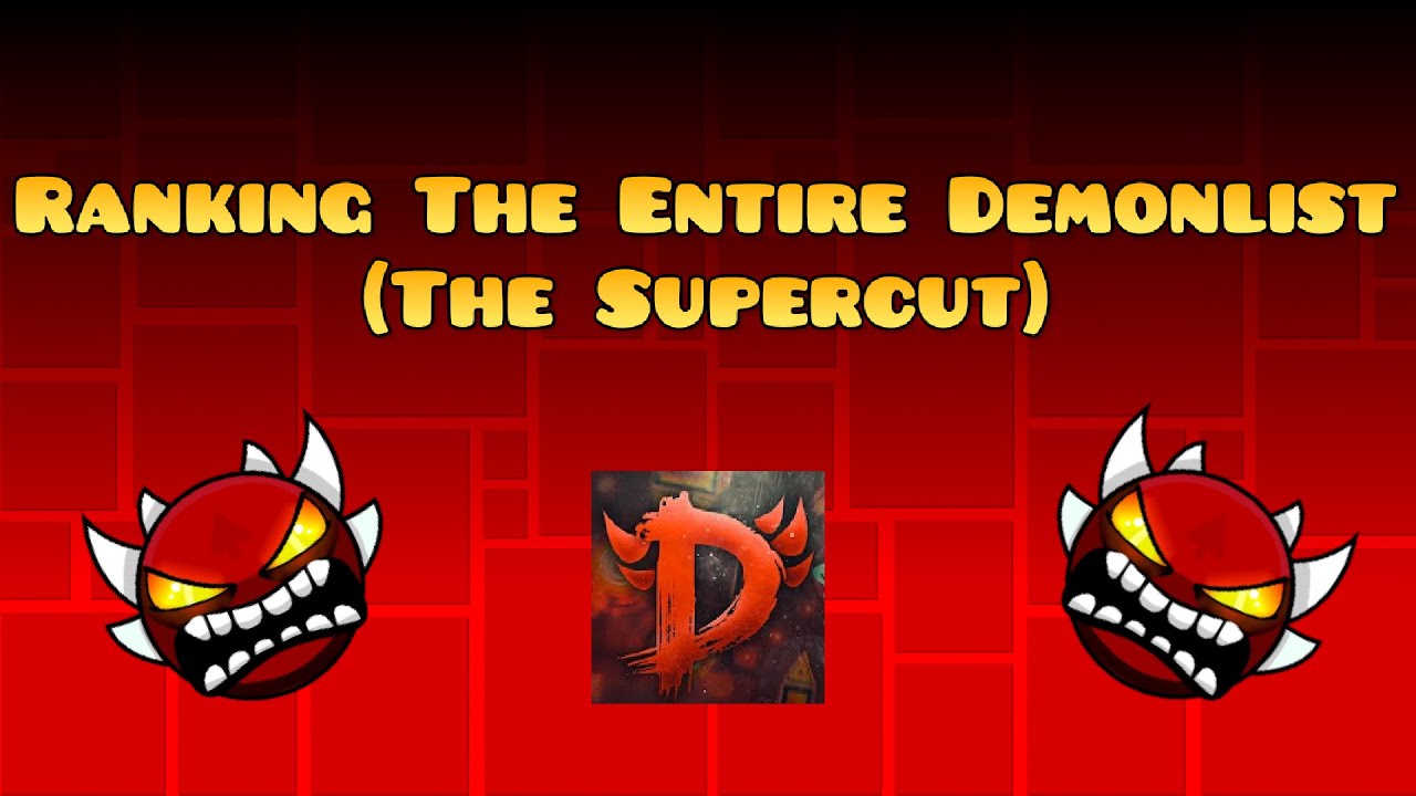 Ranking The Entire Demonlist (The Supercut)