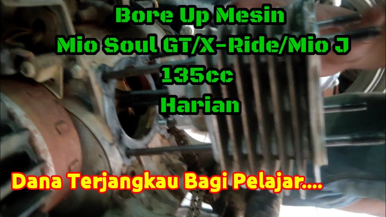 Bore Up Motor Mio Soul GT/Xride/Mio J 135 CC...Oversize Mio Soul GT untuk pemakaian Harian