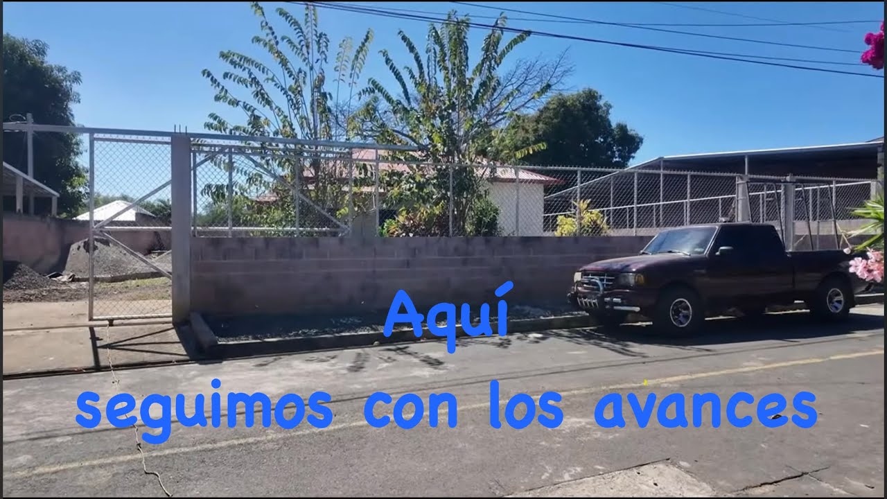 Video # 120 de la construcción de nuestra casa 🏠 en El Salvador 🇸🇻.