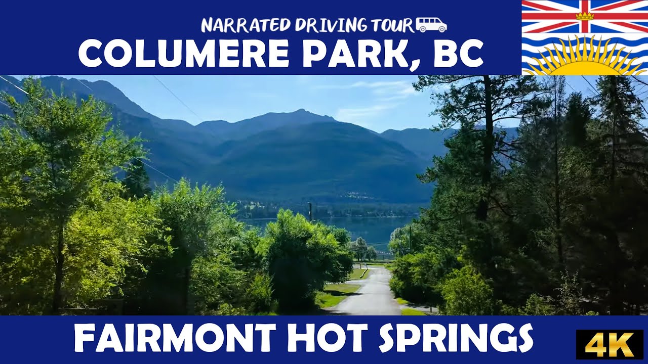 🏞️🚗 Columere Park, British Columbia 🚗🏞️ | 4K Drive