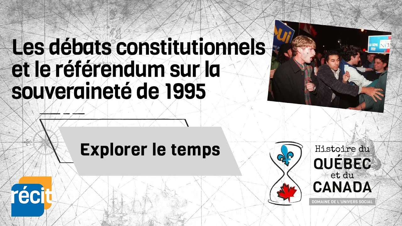 Les débats constitutionnels et le référendum sur la souveraineté de 1995