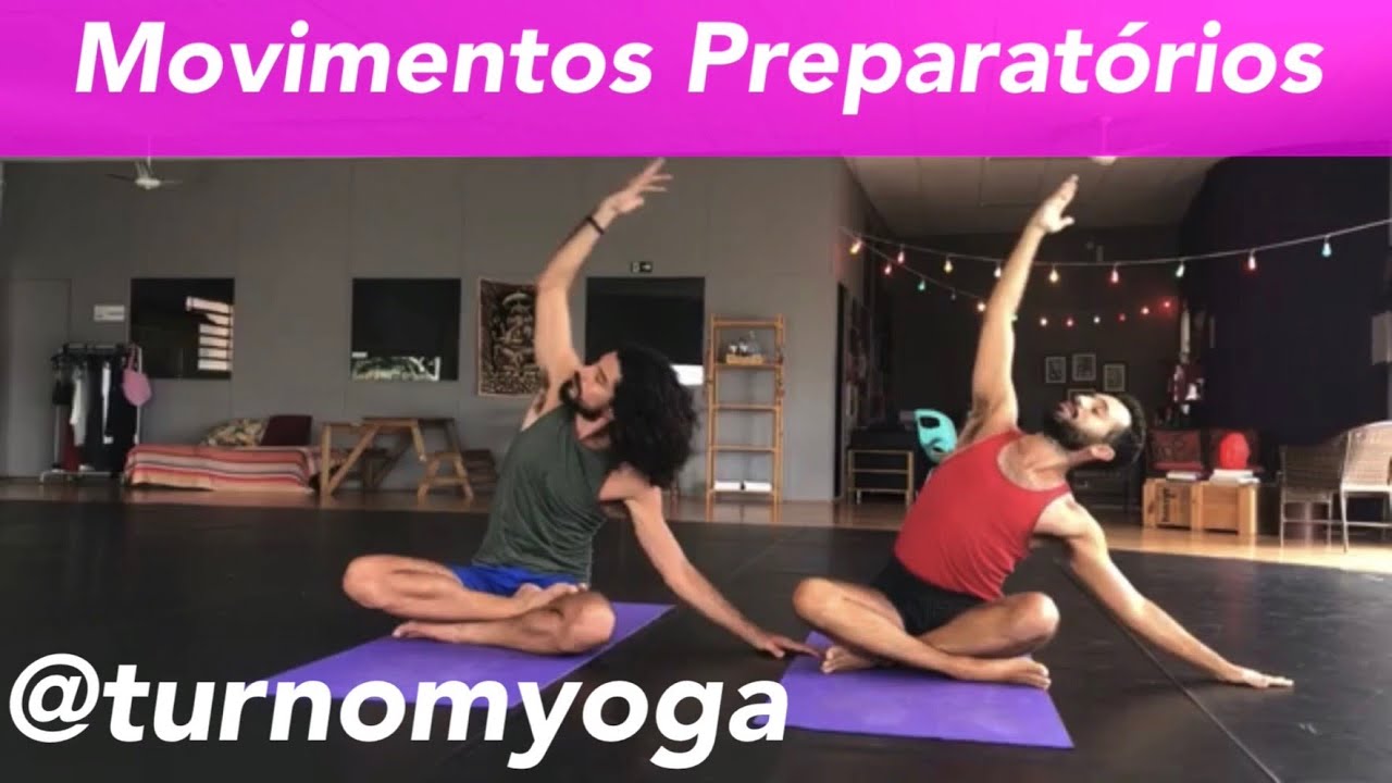 Movimentos Preparatórios para a Prática de Asanas