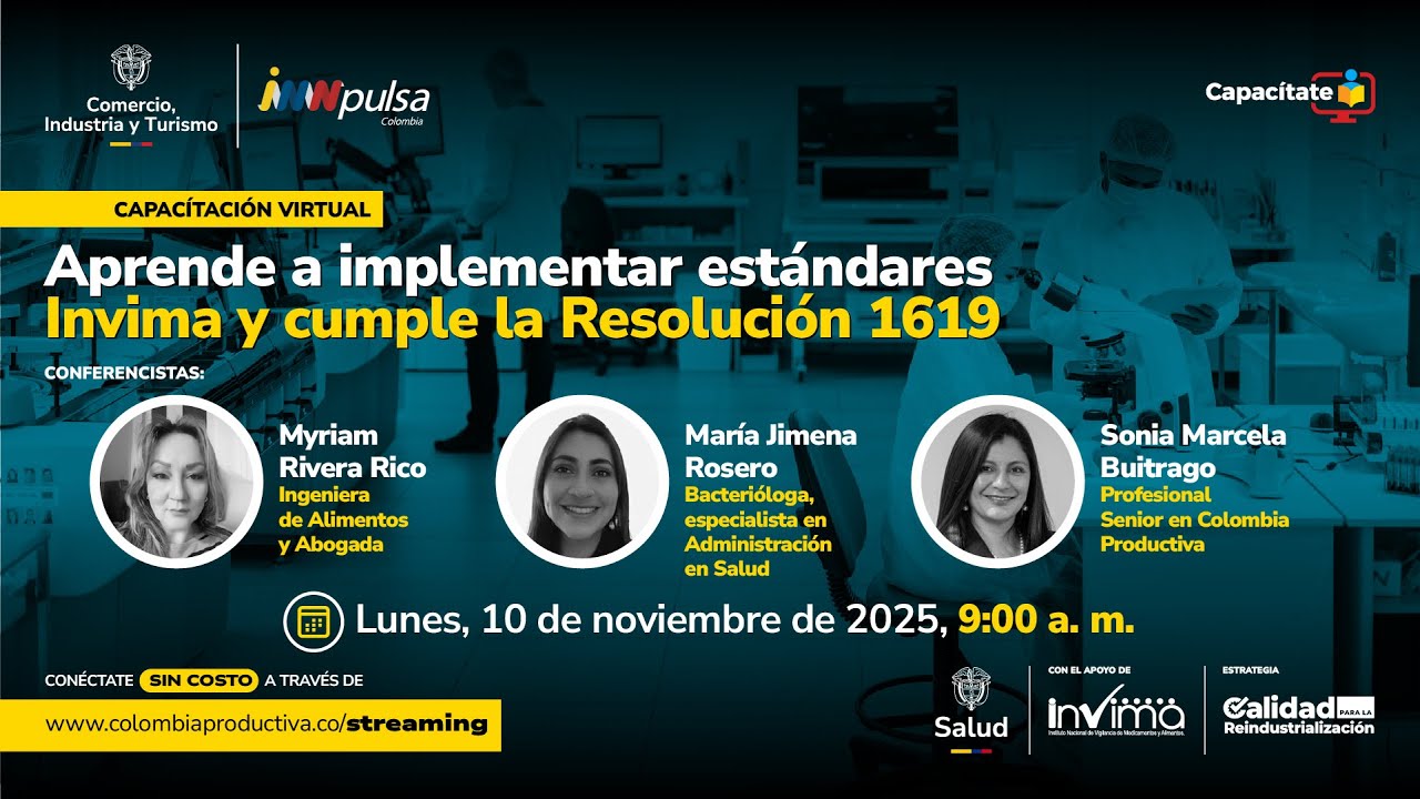Capacítate | Aprende a implementar estándares Invima y cumple la Resolución 1619