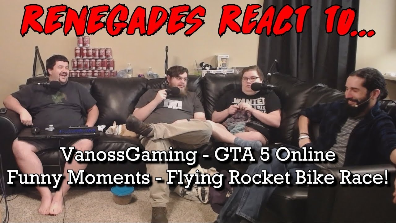 Renegades React to... VanossGaming - GTA 5 Online Funny Moments - Flying Rocket Bike Race