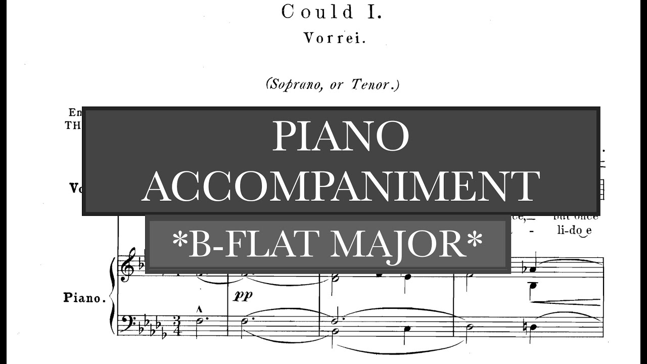 Vorrei (P.Tosti) - Bb/B-flat Major/Minor Piano Accompaniment