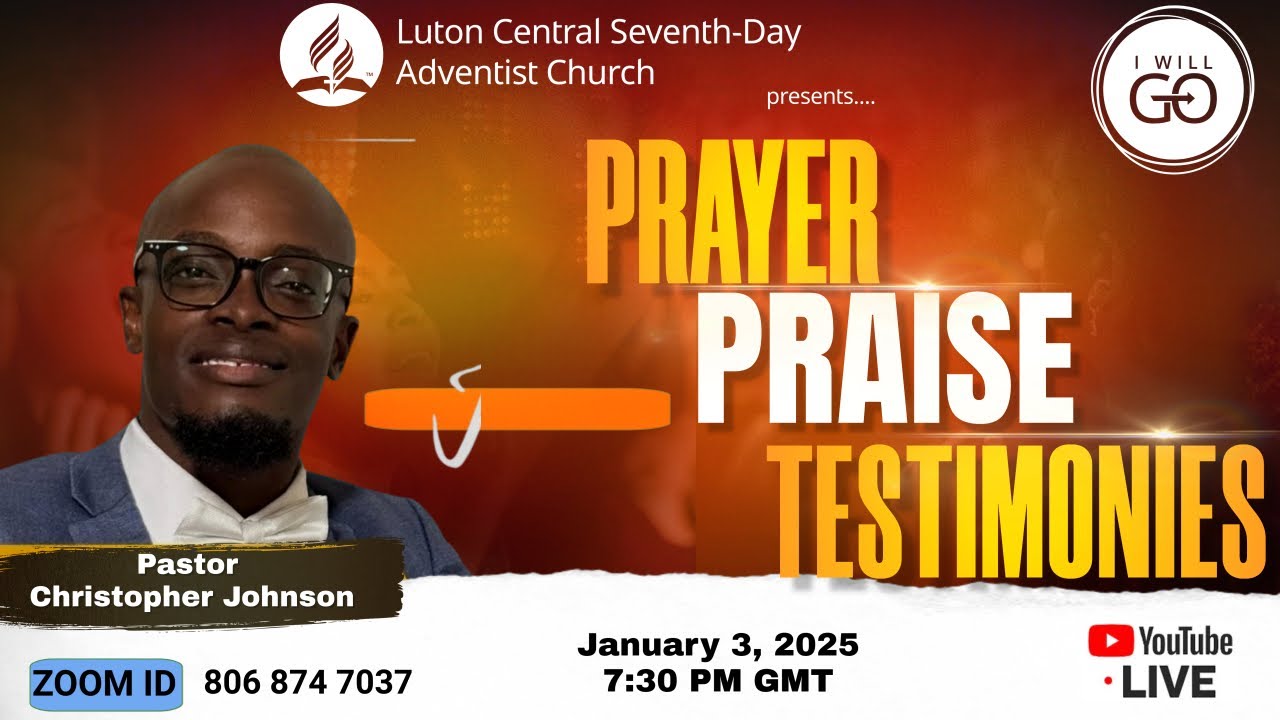 Prayer Meeting | 3rd January 2025 | Luton Central Adventist Church