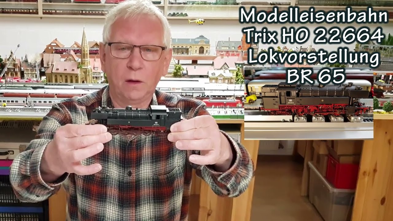 Dampflok BR 65 Trix 22664 Neuvorstellung Modellbahn, Video 4K Bildqualität