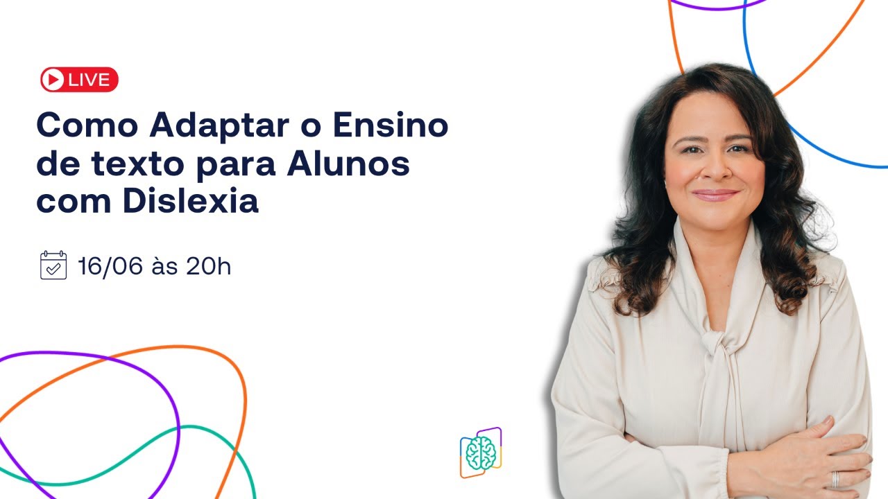 Como Adaptar o Ensino de texto para Alunos com Dislexia