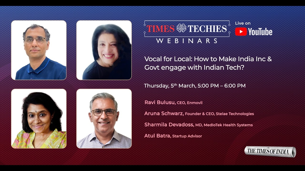 Vocal for Local: How to Make India Inc & Govt engage with Indian Tech?