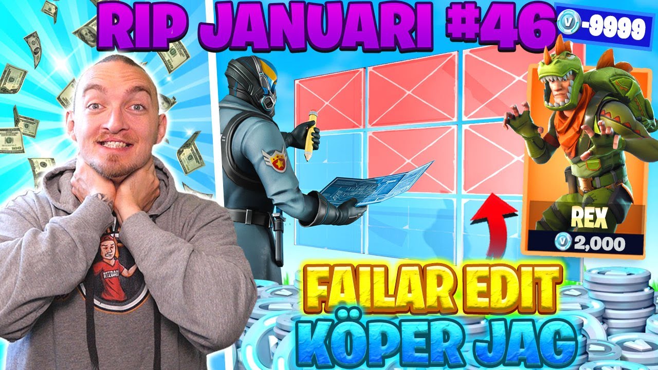 KÖPER SKINS FÖR VARJE GÅNG JAG FAILAR EN EDIT I FORTNITE *RIP JANUARI #46*