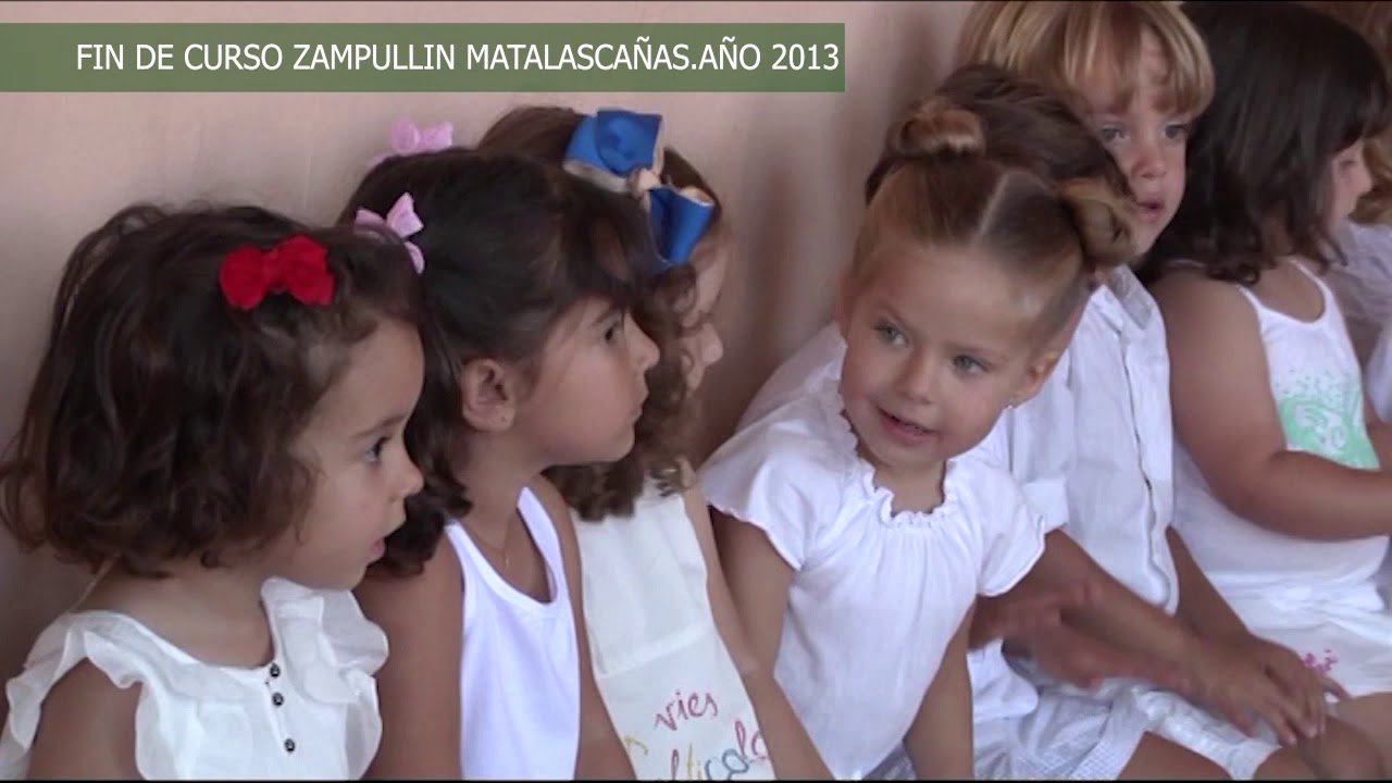 20 AÑOS CONTIGO  FIN DE CURSO ZAMPULLIN MATALASCAÑAS  AÑO 2013