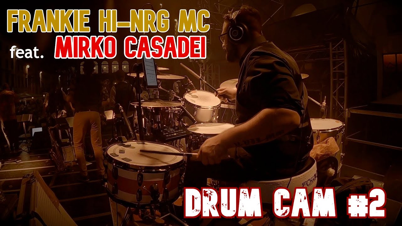 FRANKIE HI-NRG MC feat. MIRKO CASADEI - PEDALA  (Drum Cam)