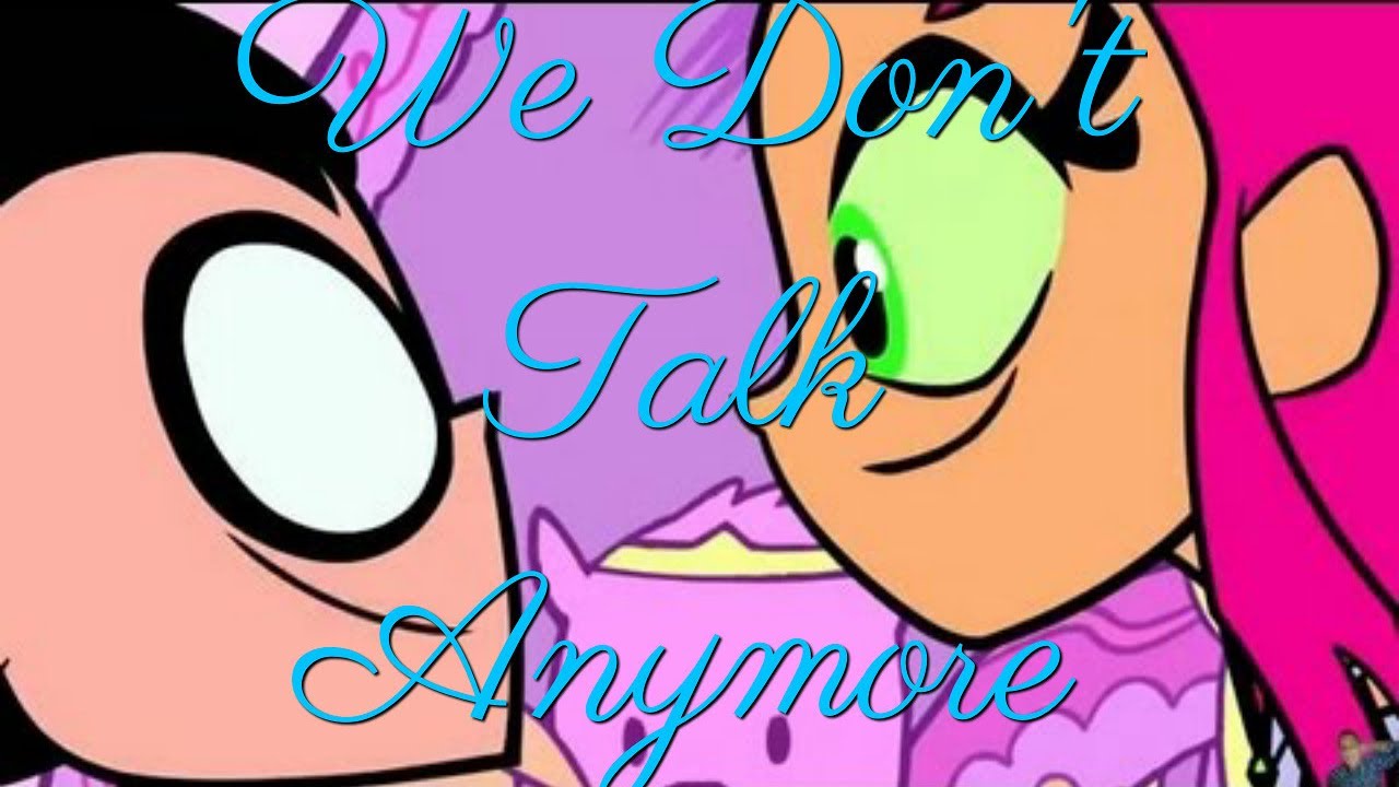 RobStar We Don't Talk Anymore AMV