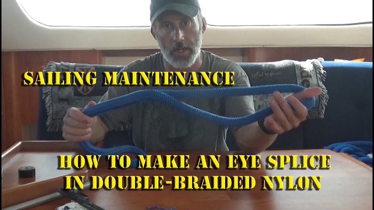 How to make an Eye Splice Sailboat Maintenance