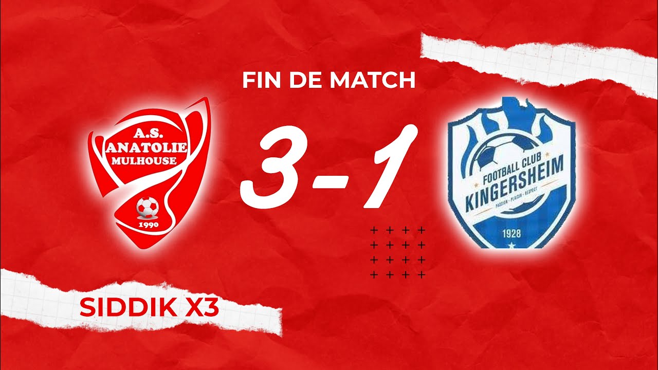 R&eacute;sum&eacute; match AS Anatolie Mulhouse 2 | FC Kingersheim 2