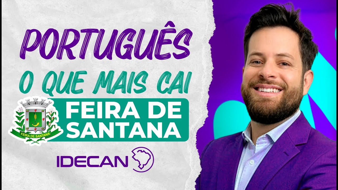 O que MAIS cai em Feira de Santana - Portugu&ecirc;s IDECAN