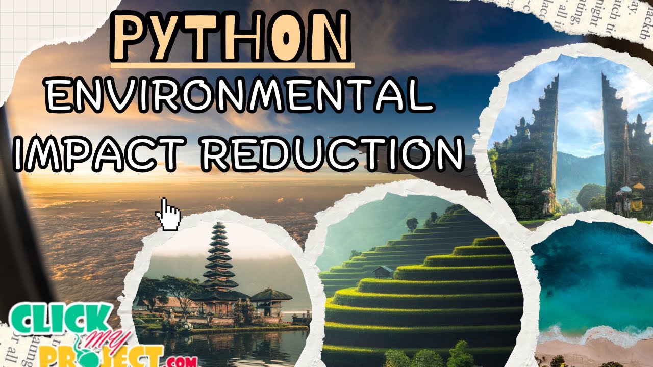 Python Machine Learning - Integrating Decision Tools for Environmental Impact - ClickMyProject