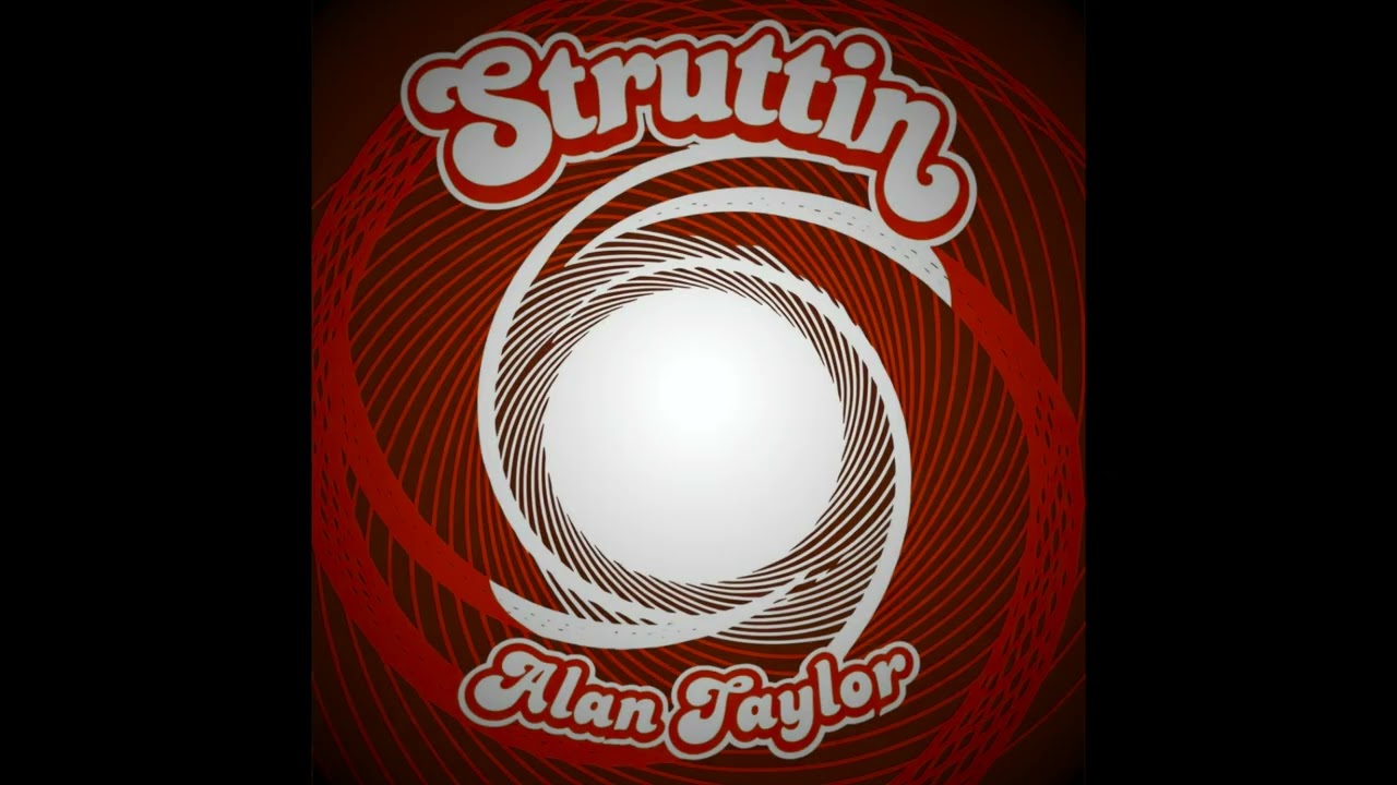 Struttin'
