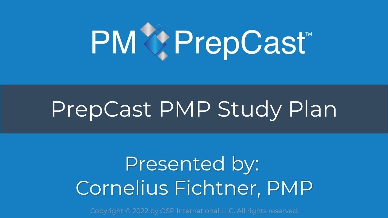 PMP Study Plan for The PM PrepCast