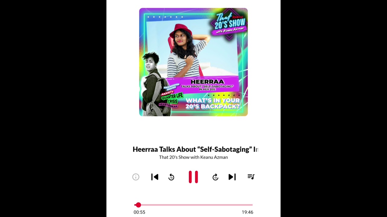 Heerraa featured on That 20s Show (Syokcast)