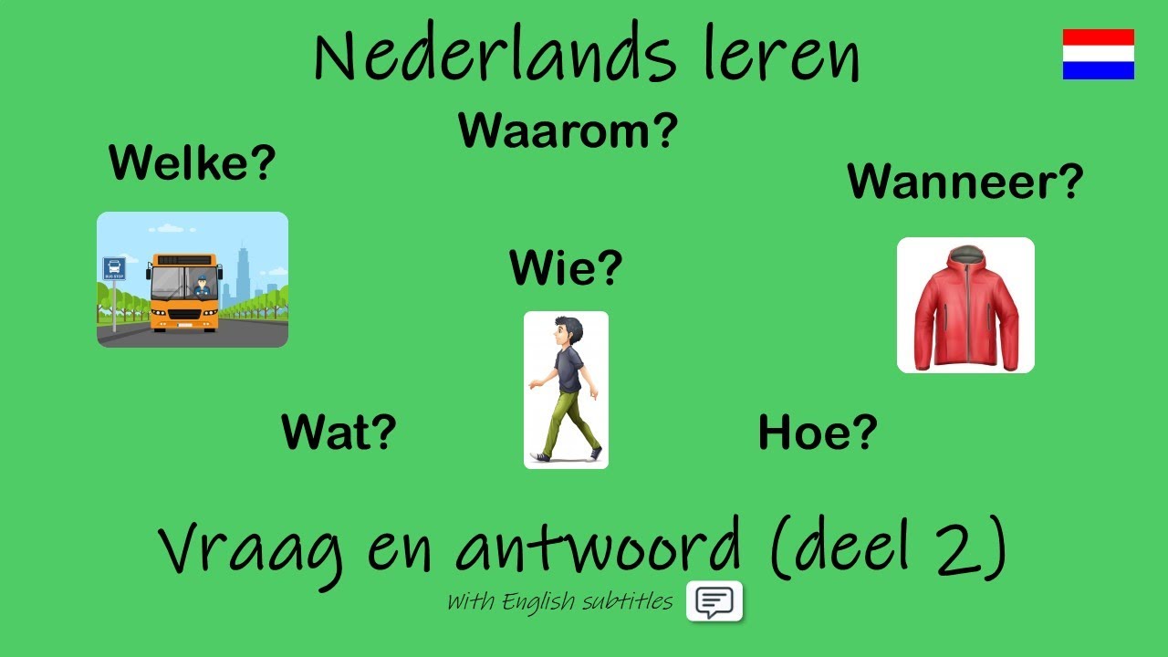 Nederlands leren; Vraag en antwoord