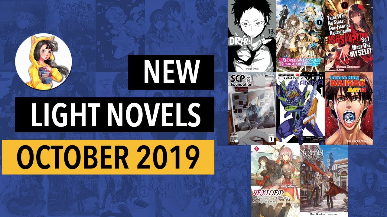 New and Notable Light Novels Releasing in English October 2019 #LightNovel
