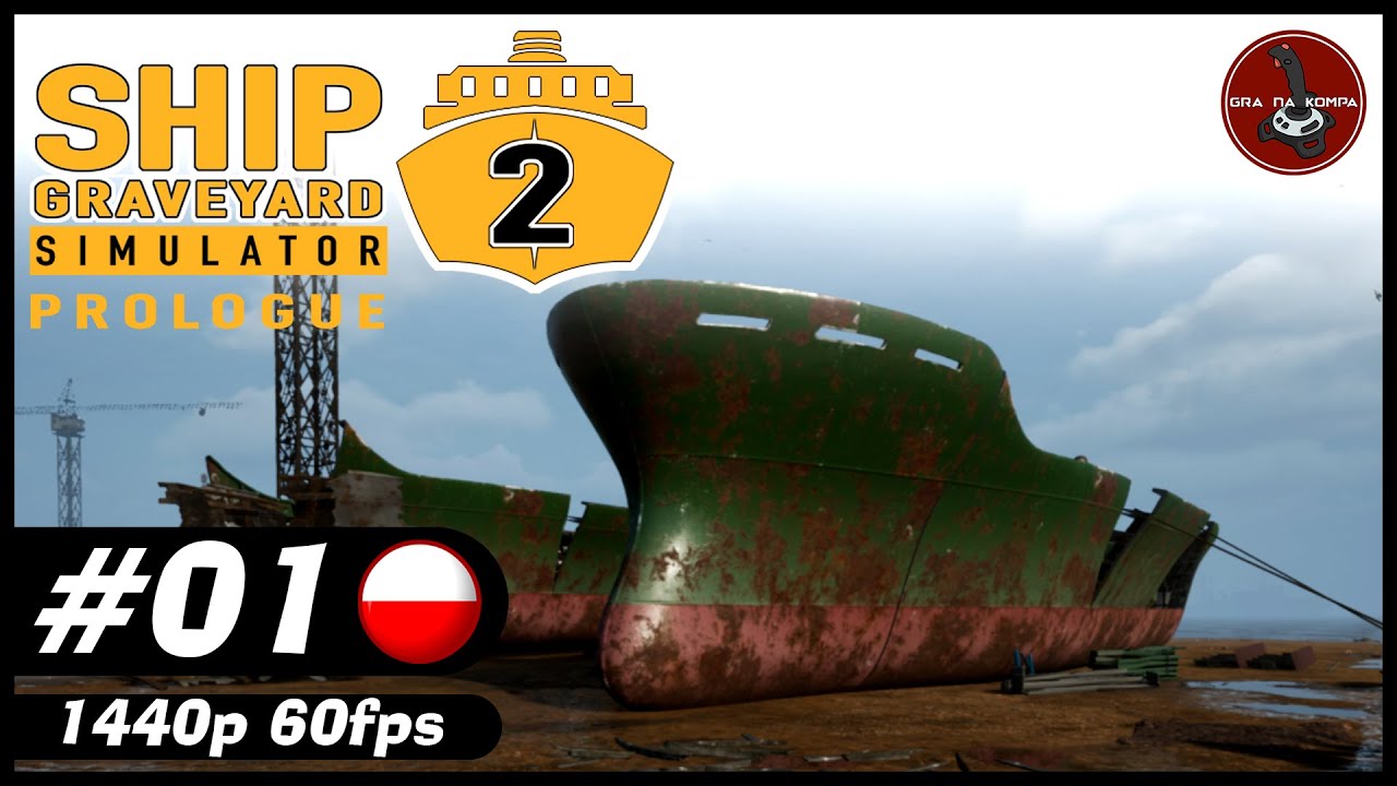 Cmentarzysko statków | #1 | Ship Graveyard Simulator 2: Prologue