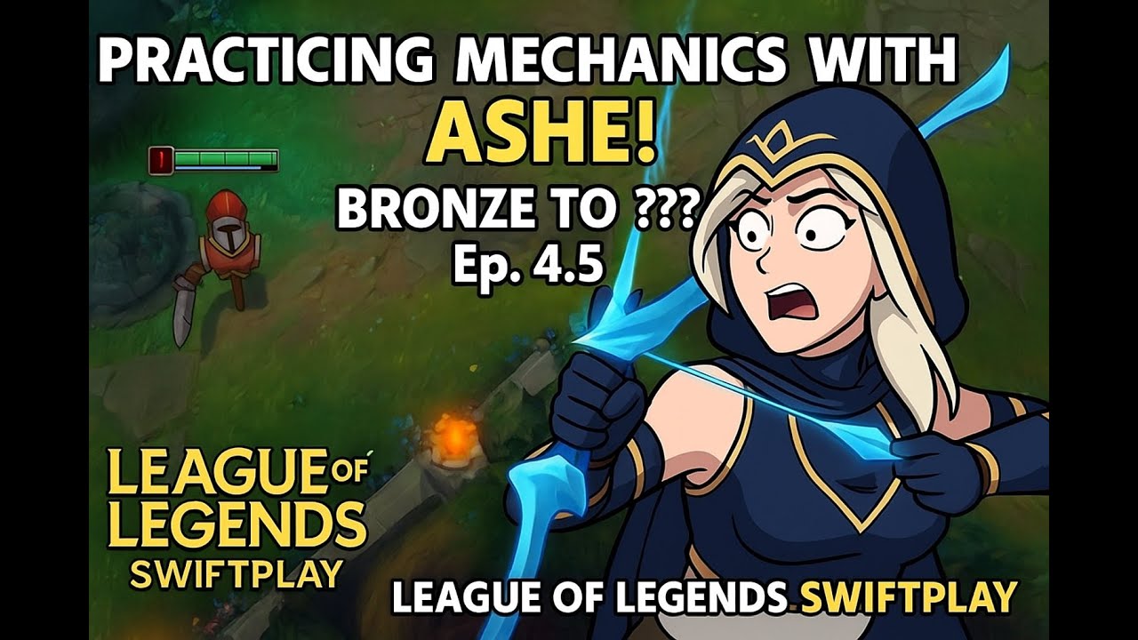 Practicing Mechanics! | Bronze to ??? Ep. 4.5 | League of Legends Swiftplay
