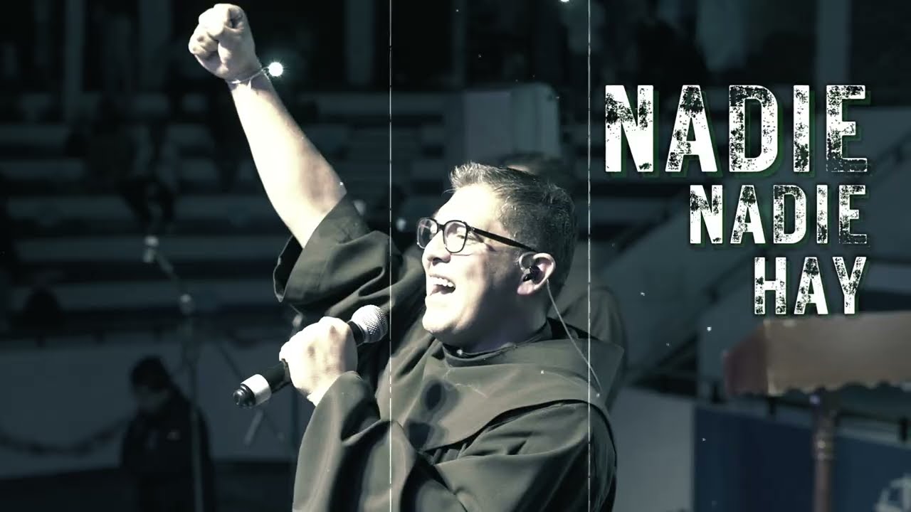 Solideo (Franciscanos) Nadie Como Tú - Video Lyric
