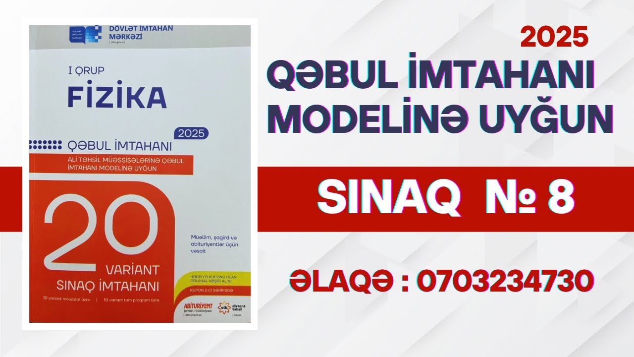 DİM Fizika 20 variant sınaq imtahanı 1-ci qrup  sınaq   № 8. Fizikadan mövzu sınağı DİM 2025