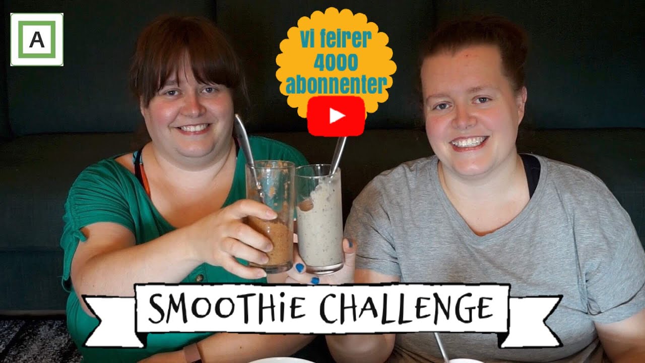 4000 abonnenter | Smoothie challenge