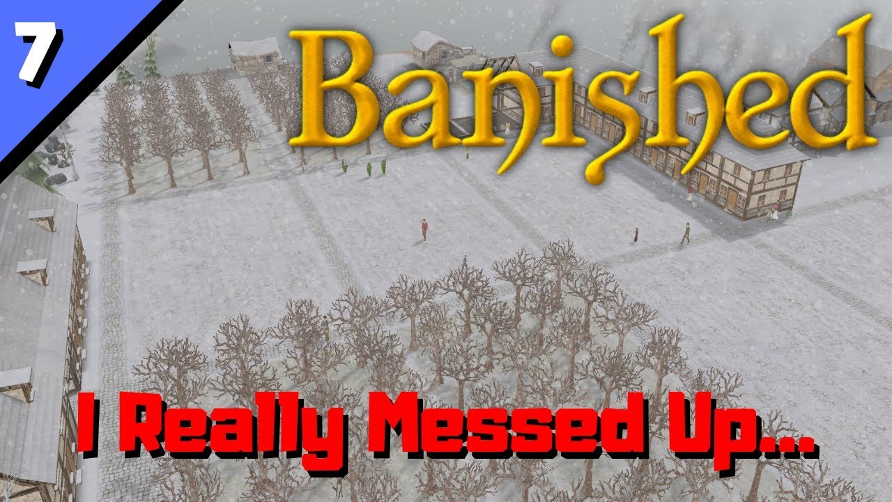 Banished Episode 7 