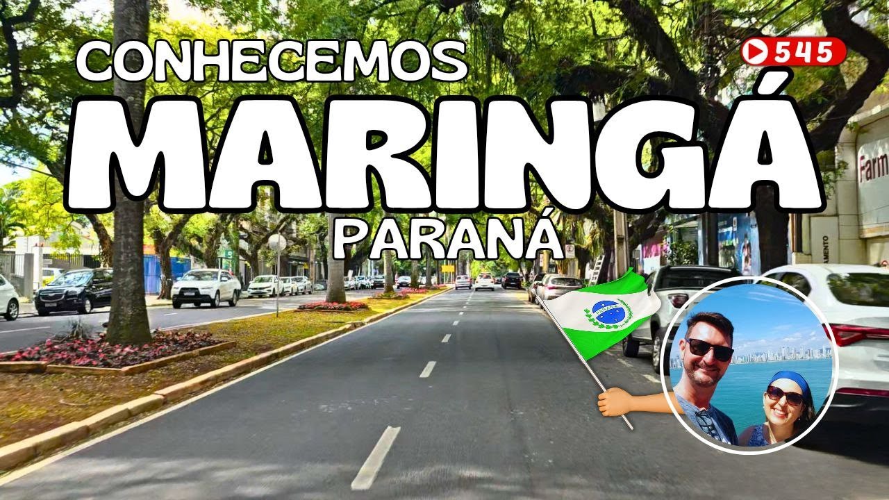 545 🌎 MARINGÁ PR