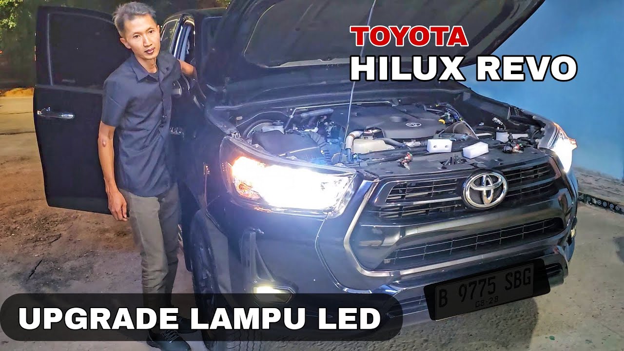 HILUX REVO 2023 - UPGRADE LAMPU BOHLAM LED