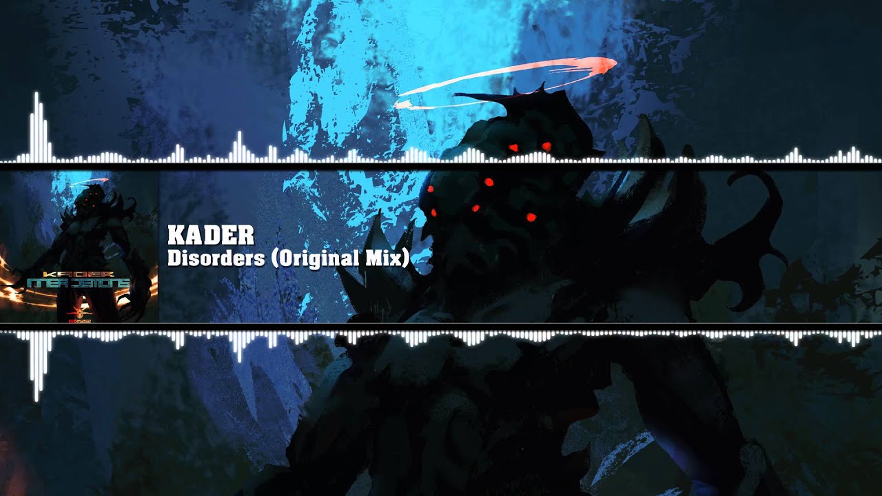 Kader - Disorders (Original Mix)