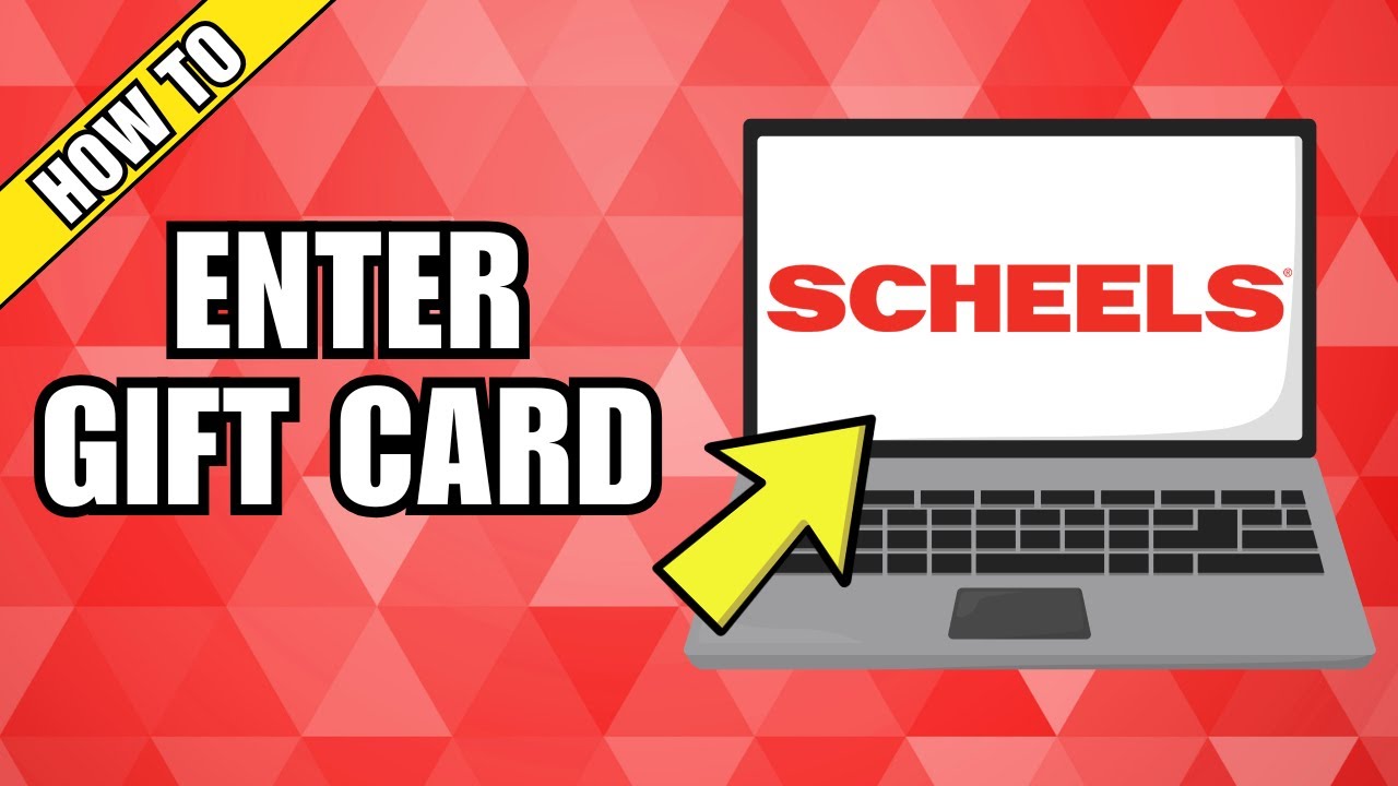 How To Enter Gift Card For Scheels