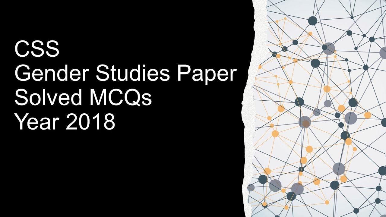 CSS Gender Studies Paper Solved MCQs Year 2018 || Objective Part