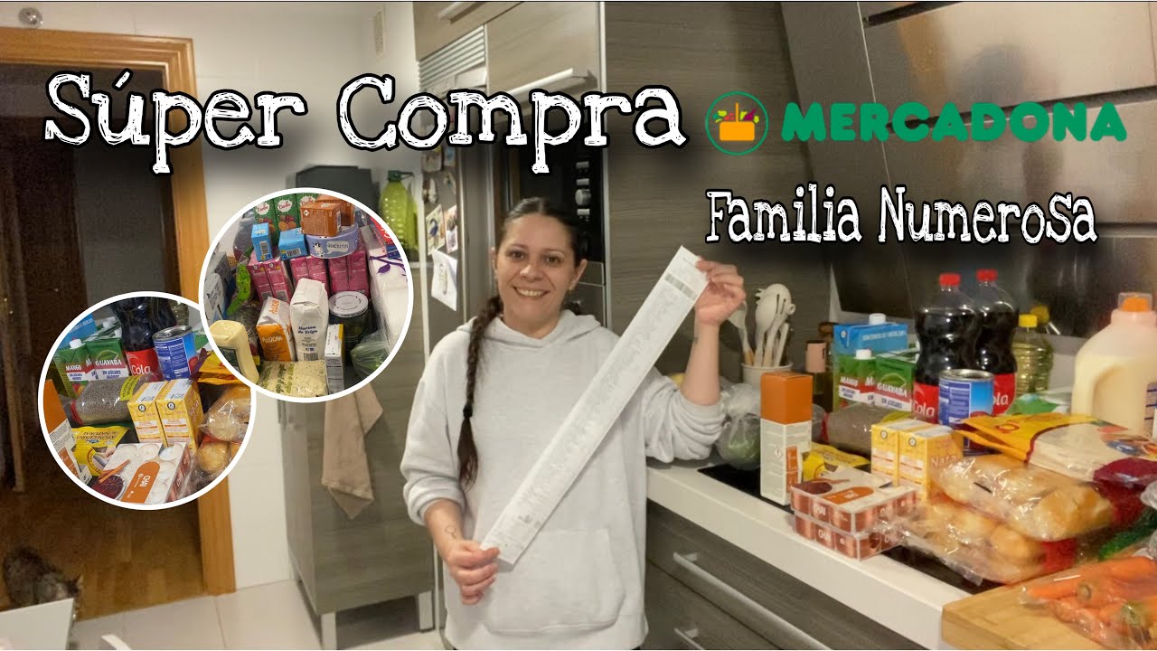 🛒Súper Compra Mercadona🛒 // Compra Familia Numerosa
