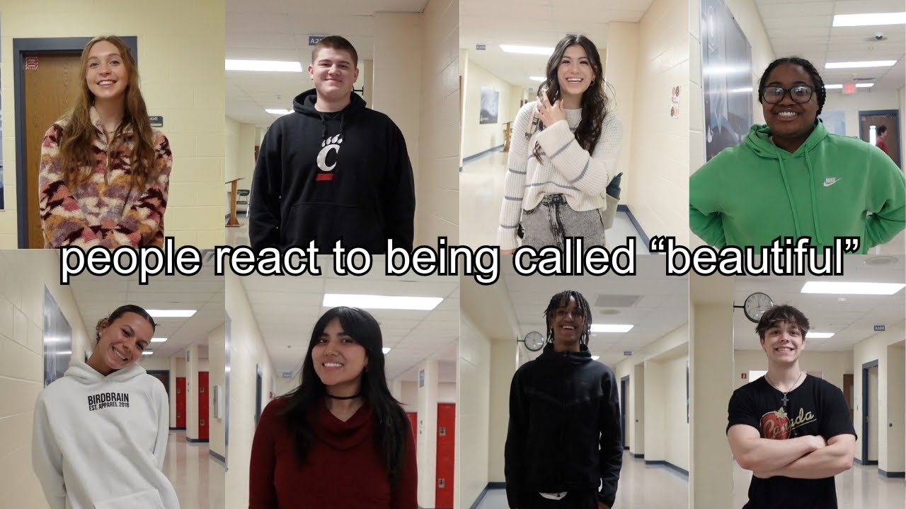 people react to being called beautiful