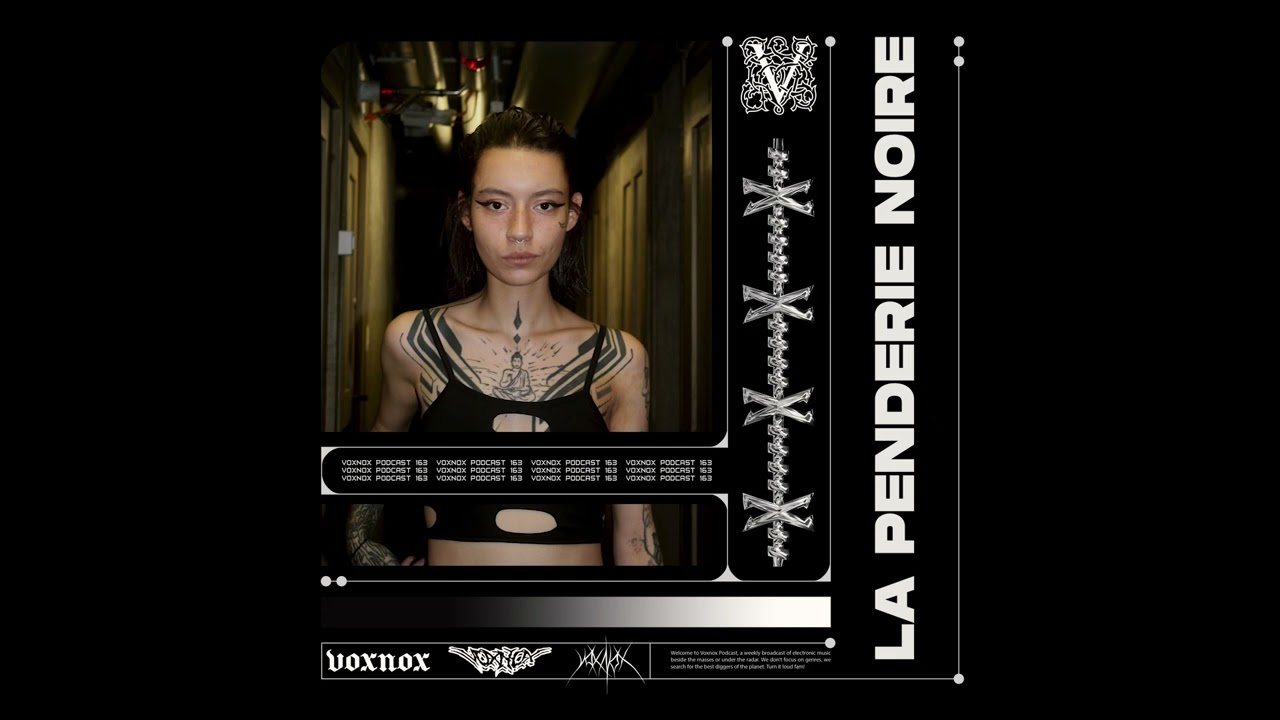 Voxnox Podcast 163 - La Penderie Noire