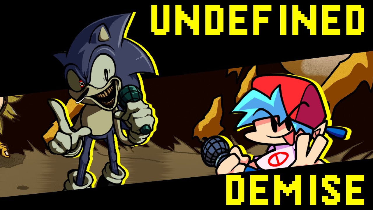 FNF: Vs Sonic.exe 3.0 - Undefined Demise (But I made it playable/ But I charted it).