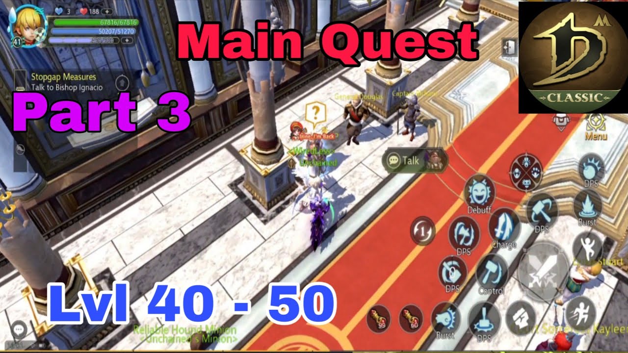 level 40 - 50 Main Quest P.3 • Dragon Nest M Classic