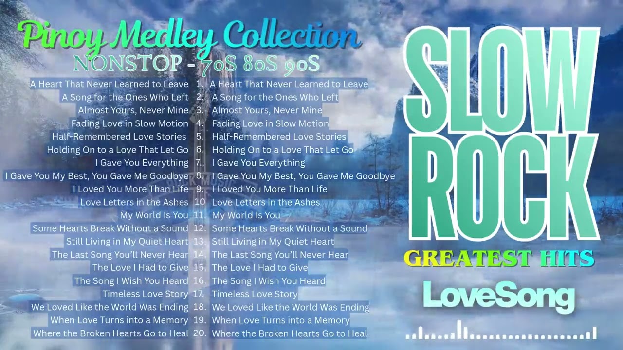 💕Best Slow Rock Love Songs 70s 80s 90s || Nonstop Slow Rock Pinoy Medley Best Lumang Tugtugin