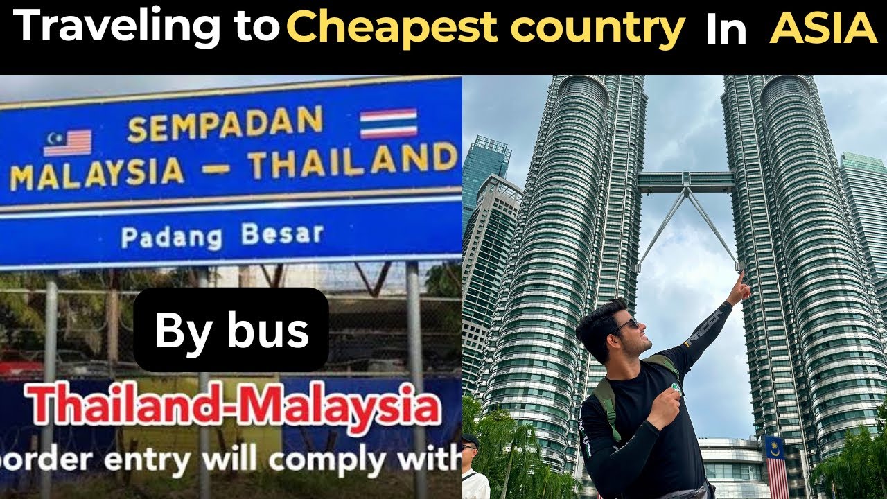 Thailand to Malaysia Land Border Crossing: A Indian Backpacker's Guide