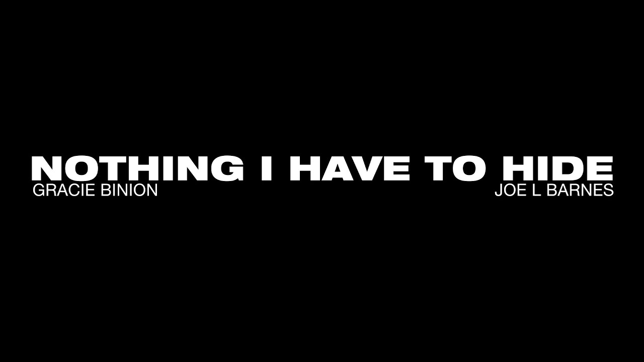 Nothing I Have To Hide (Lyric Video)