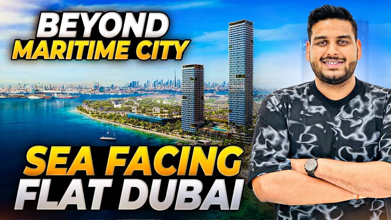 Sea Facing Mega Project in Dubai | Beyond Dubai Real Estate | Investment property in Dubai