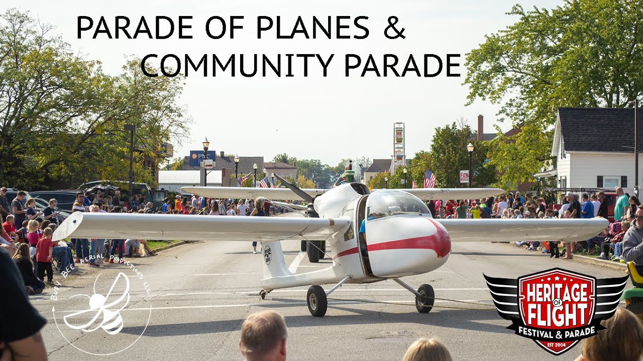 Heritage of Flight, Parade of Planes and Community Parade New Carlisle, Ohio